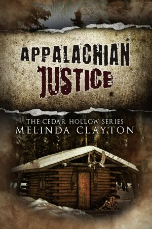 [Cedar Hollow 01] • Appalachian Justice